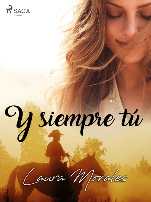 Title details for Y siempre tú by Laura Morales - Wait list